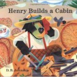 henry-builds-a-cabin