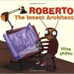 roberto-the-insect-architect